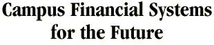 Campus Financial Systems for the Future