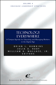 Technology Everywhere: A Campus Agenda for Educating and Managing Workers in the Digital Age