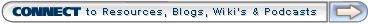Connect to Blogs, Wiki's & Podcasts on this topic
