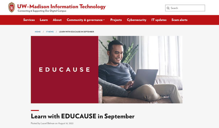 A screenshot of the University of Wisconsin-Madison IT homepage showing a link to a Learn with EDUCAUSE article by Laurel Belman