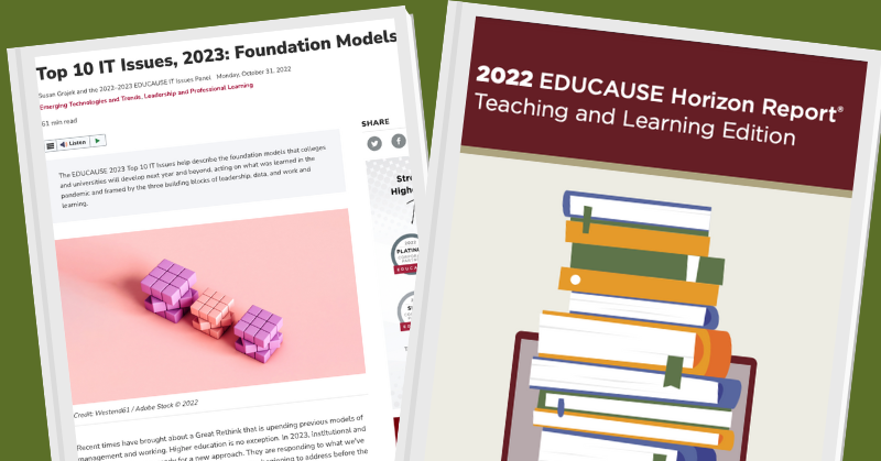 One screen showing 2022 EDUCAUSE Horizon Report and another screen showing Top 10 IT Issues