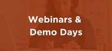 Webinars & Demo Days