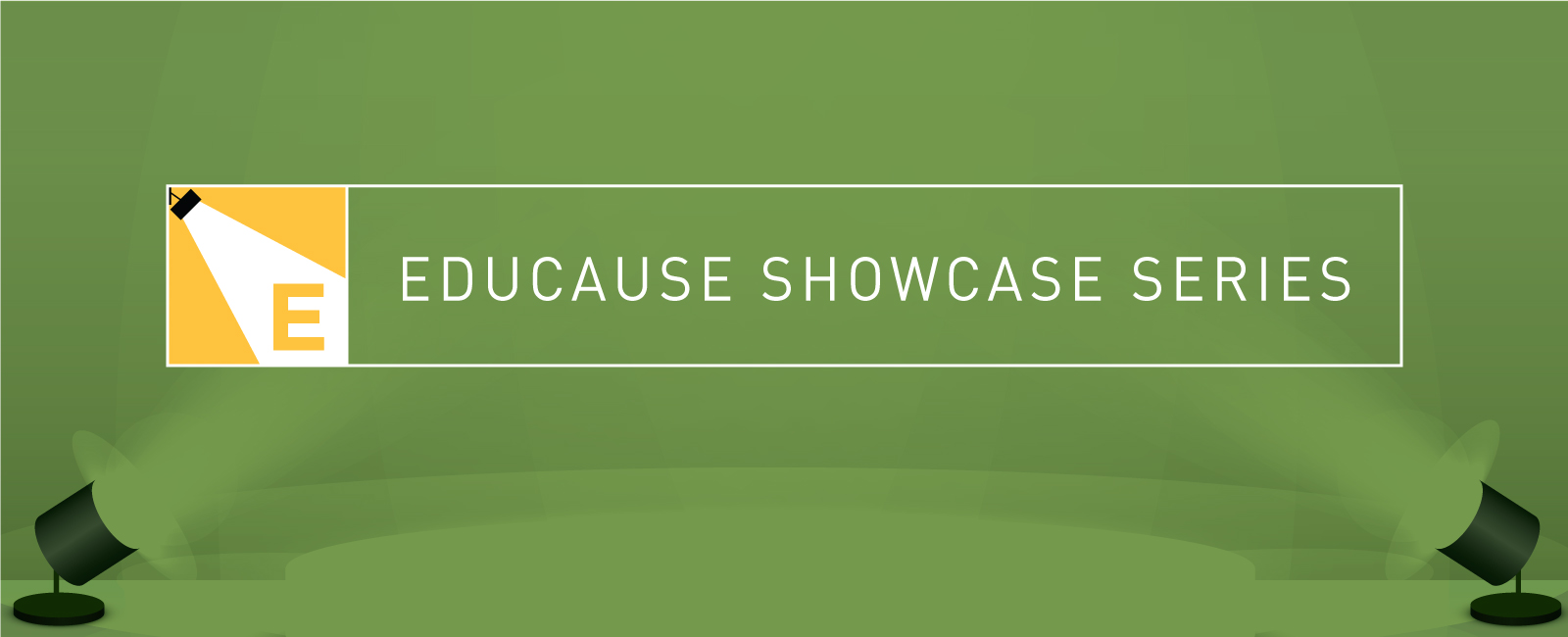EDUCAUSE Showcase Series