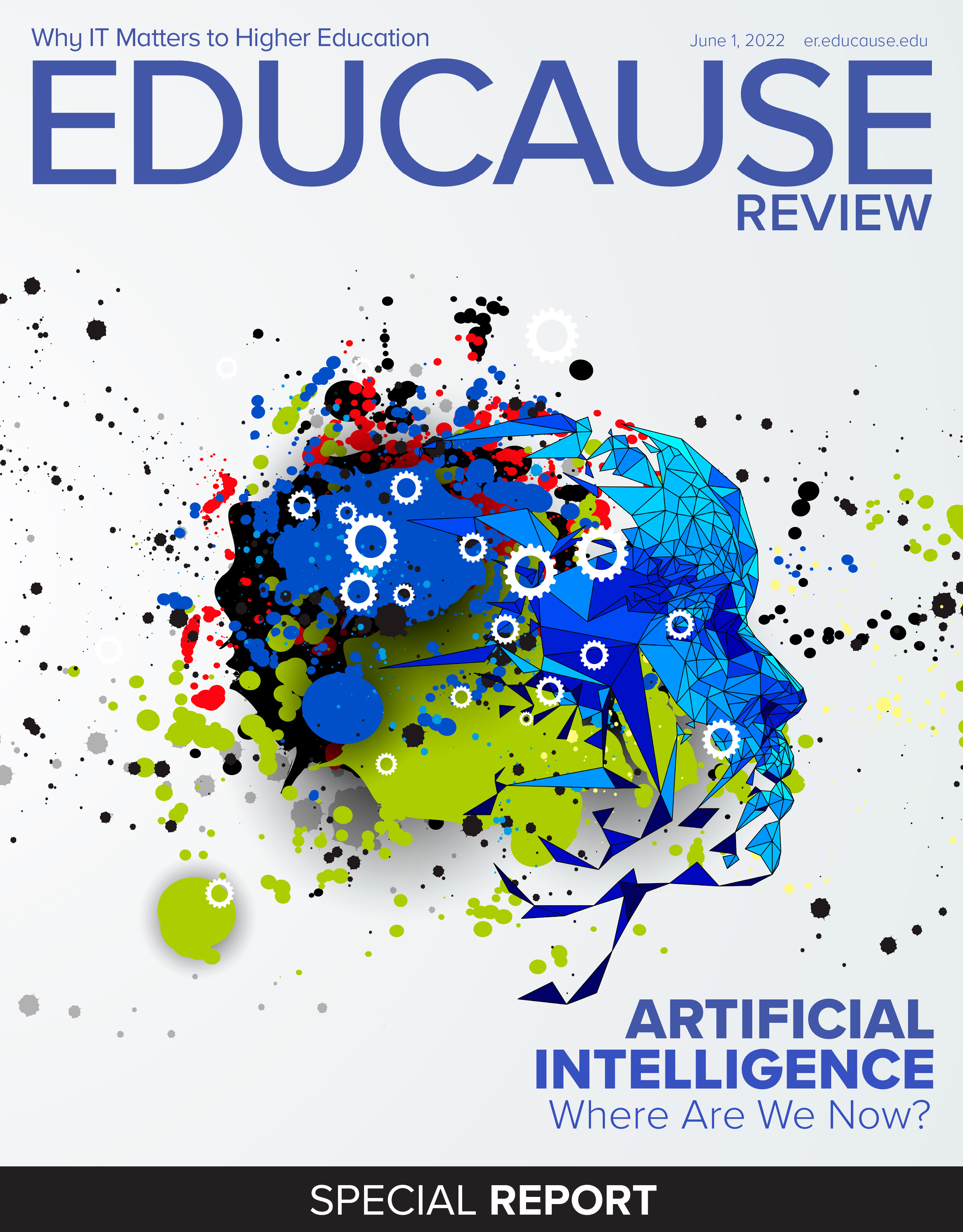 EDUCAUSE Review Special Report | Artificial Intelligence: Where are we Now?
