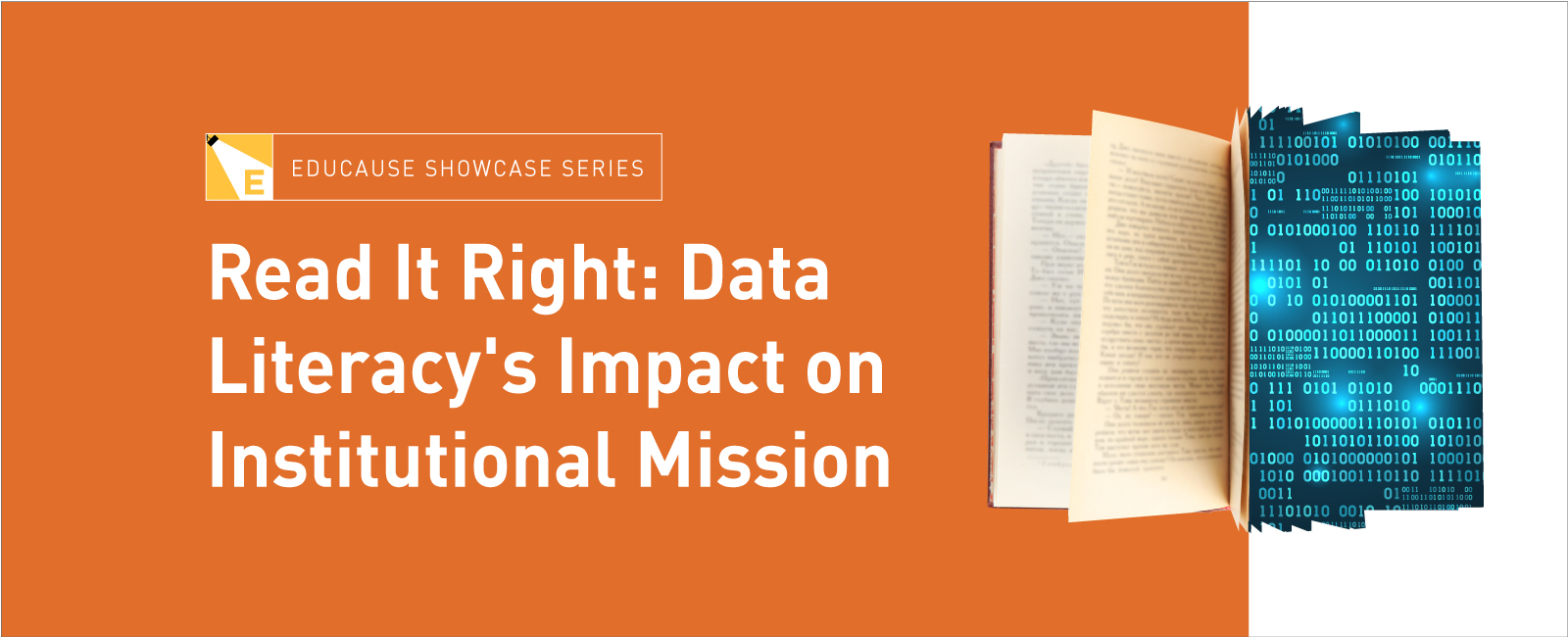 EDUCAUSE Showcase Series | Read It Right: Data Literacy's Impact on Institutional Mission