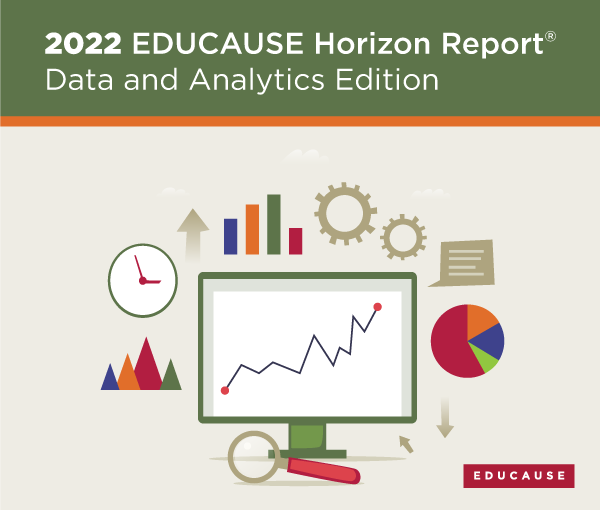 2022 EDUCAUSE Horizon Report | Data and Analytics Edition