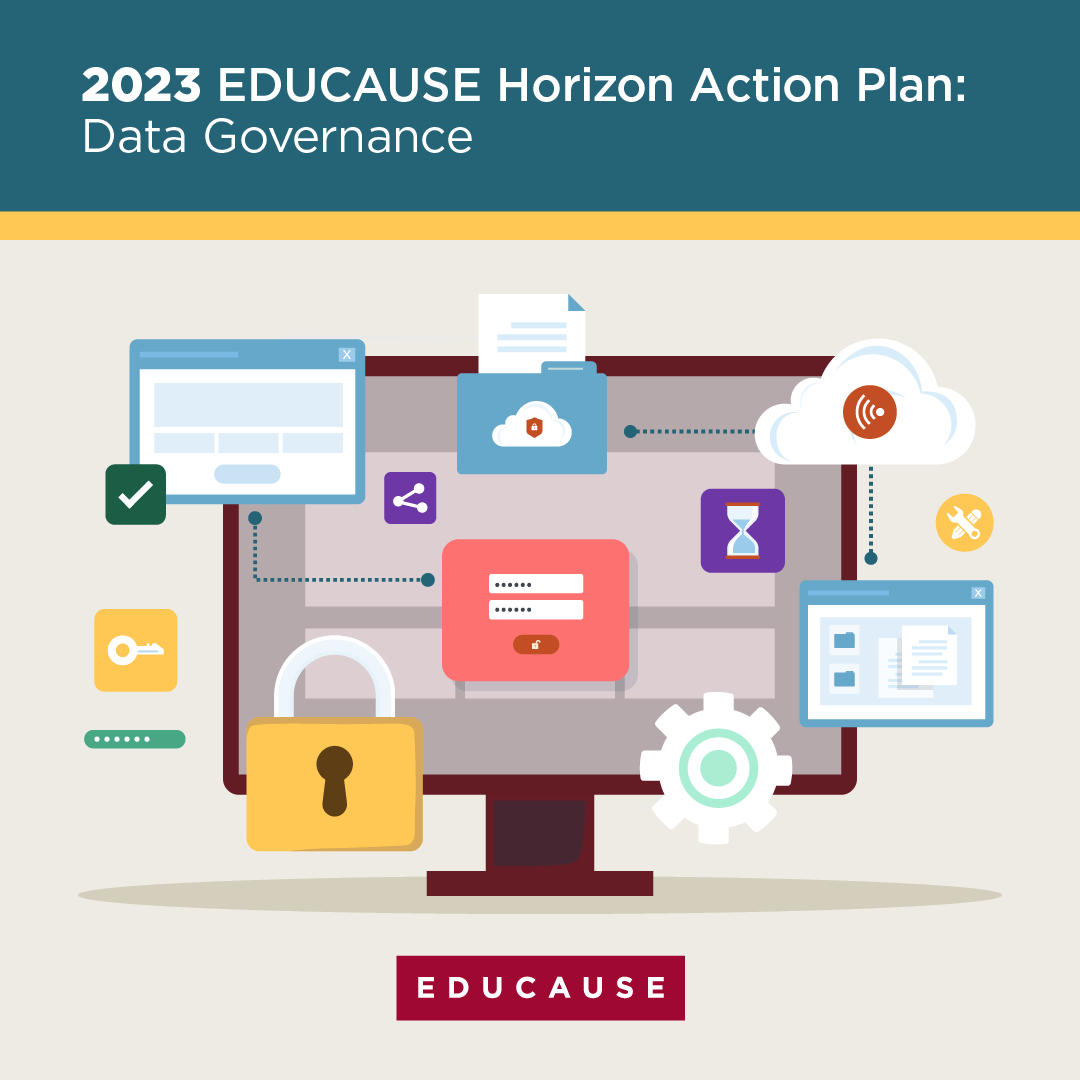2023 EDUCAUSE Horizon Action Plan: Data Governance