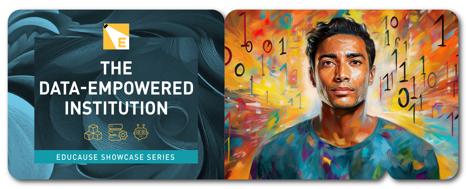 The Data-Empowered Institution | EDUCAUSE Showcase Series