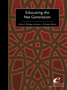 Educating the Net Generation